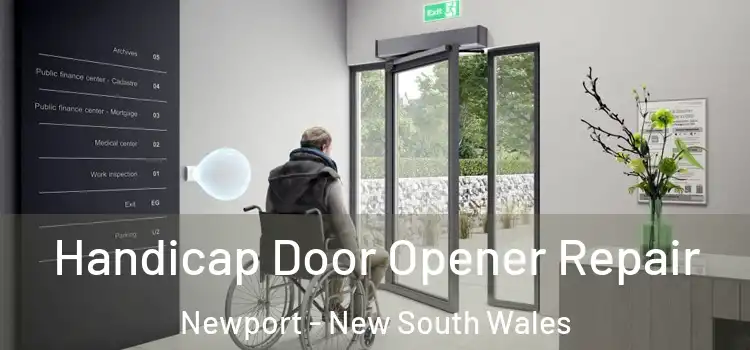 Handicap Door Opener Repair Newport - New South Wales