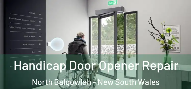 Handicap Door Opener Repair North Balgowlah - New South Wales