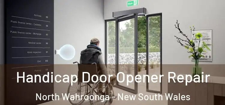 Handicap Door Opener Repair North Wahroonga - New South Wales