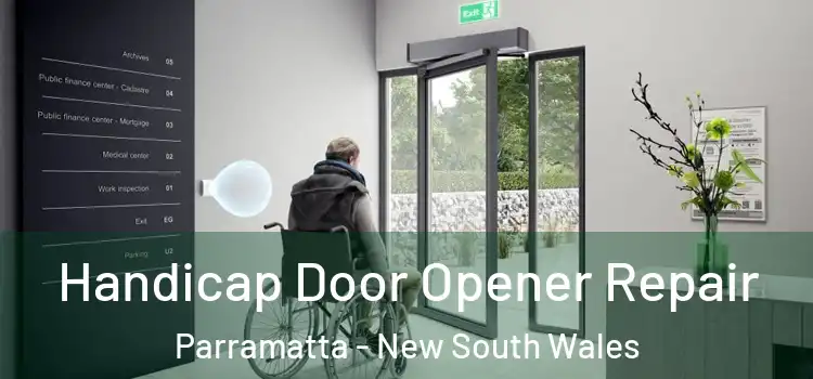 Handicap Door Opener Repair Parramatta - New South Wales