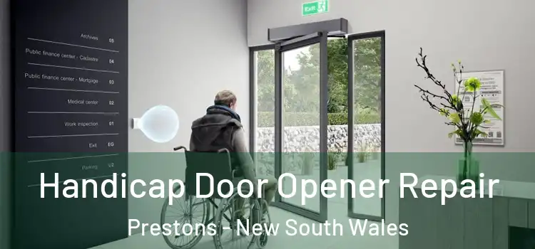 Handicap Door Opener Repair Prestons - New South Wales