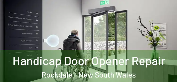 Handicap Door Opener Repair Rockdale - New South Wales