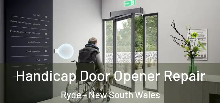 Handicap Door Opener Repair Ryde - New South Wales