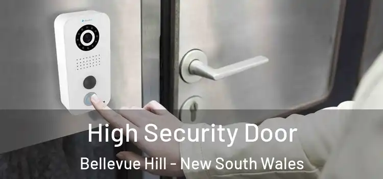 High Security Door Bellevue Hill - New South Wales