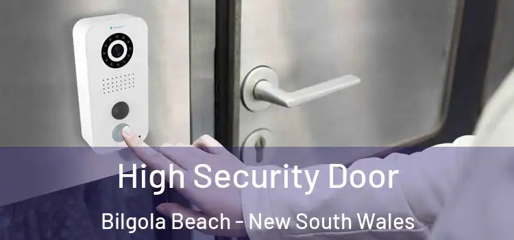 High Security Door Bilgola Beach - New South Wales