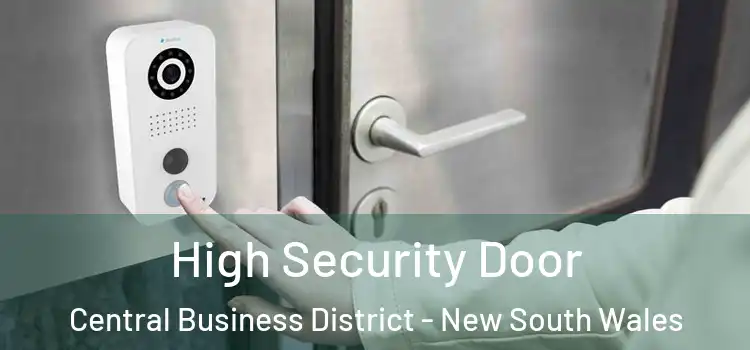 High Security Door Central Business District - New South Wales