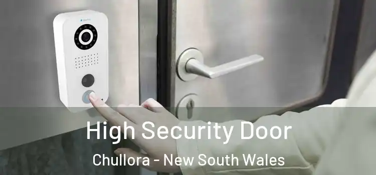 High Security Door Chullora - New South Wales