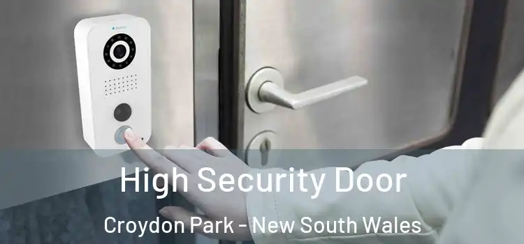 High Security Door Croydon Park - New South Wales