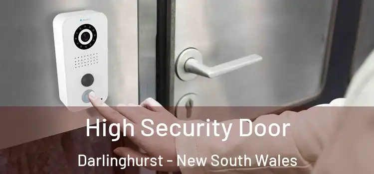 High Security Door Darlinghurst - New South Wales