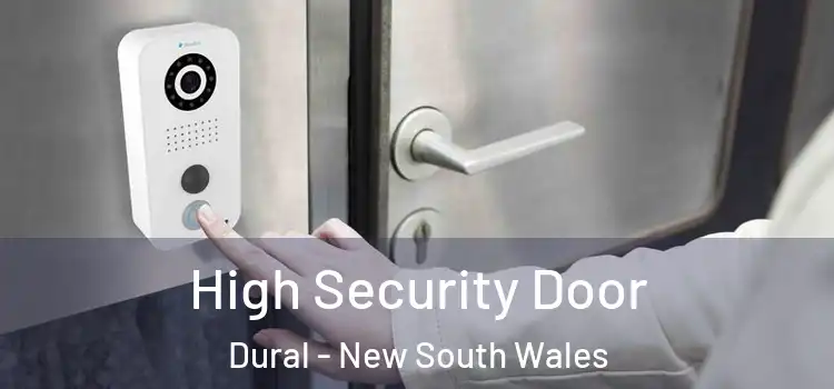 High Security Door Dural - New South Wales