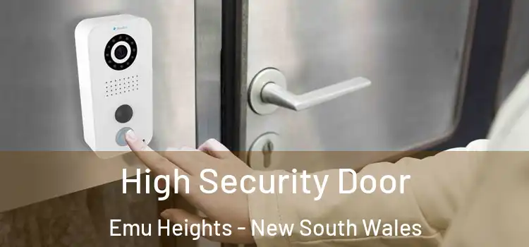 High Security Door Emu Heights - New South Wales