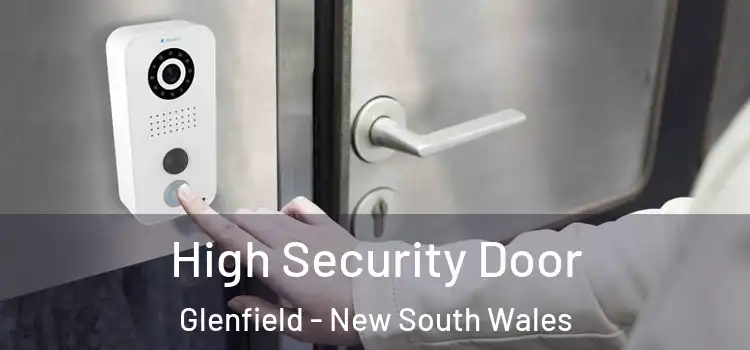 High Security Door Glenfield - New South Wales