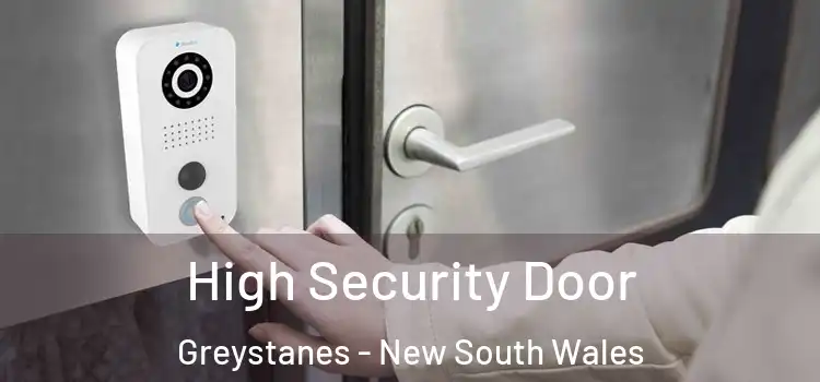 High Security Door Greystanes - New South Wales