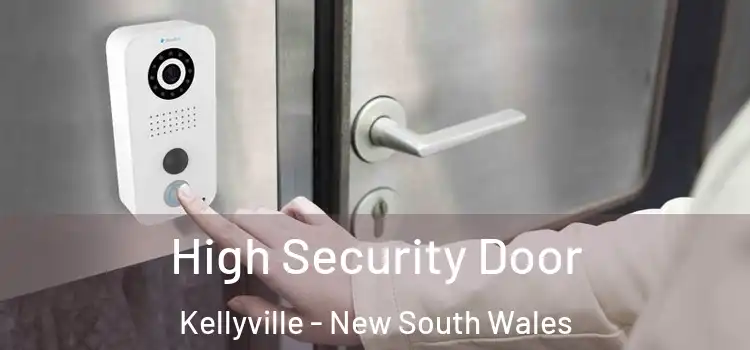 High Security Door Kellyville - New South Wales