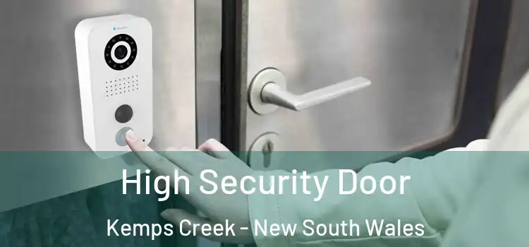 High Security Door Kemps Creek - New South Wales