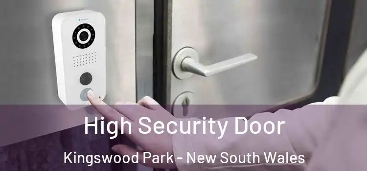 High Security Door Kingswood Park - New South Wales