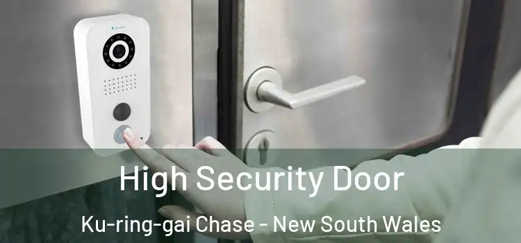 High Security Door Ku-ring-gai Chase - New South Wales