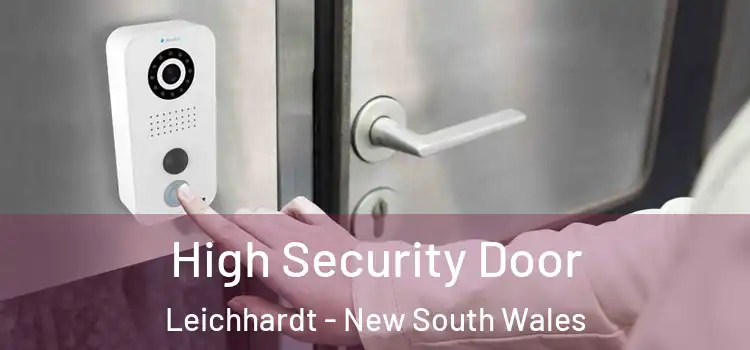 High Security Door Leichhardt - New South Wales