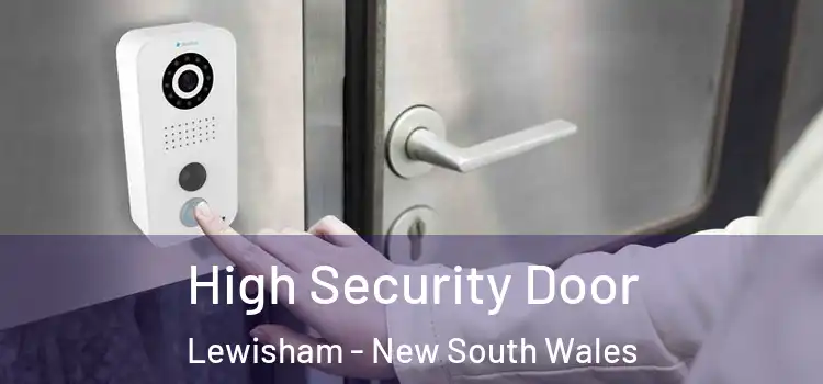 High Security Door Lewisham - New South Wales