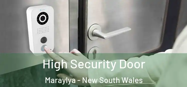 High Security Door Maraylya - New South Wales