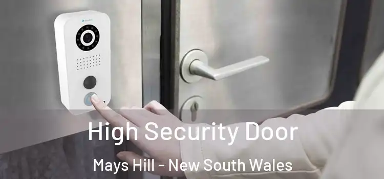 High Security Door Mays Hill - New South Wales