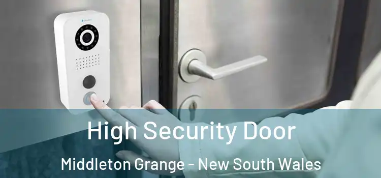 High Security Door Middleton Grange - New South Wales