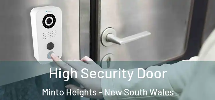 High Security Door Minto Heights - New South Wales