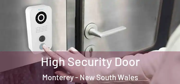 High Security Door Monterey - New South Wales