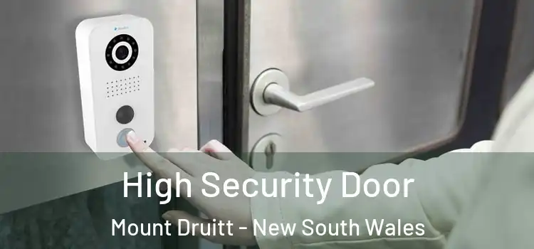 High Security Door Mount Druitt - New South Wales