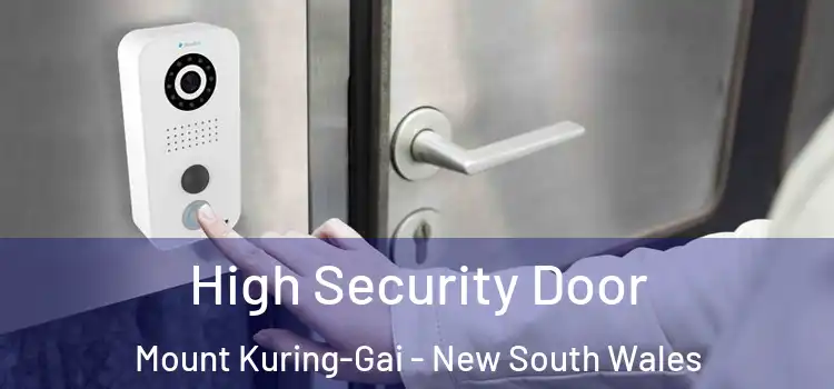 High Security Door Mount Kuring-Gai - New South Wales