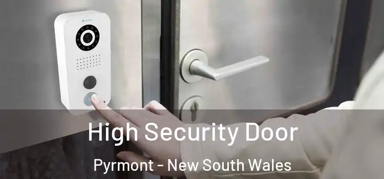 High Security Door Pyrmont - New South Wales