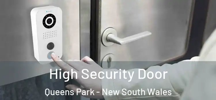 High Security Door Queens Park - New South Wales
