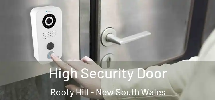 High Security Door Rooty Hill - New South Wales