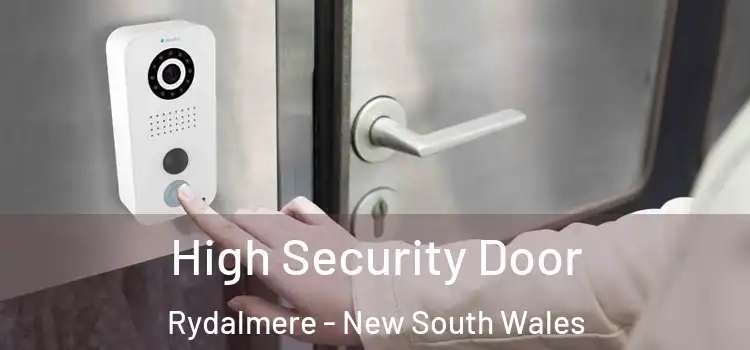 High Security Door Rydalmere - New South Wales