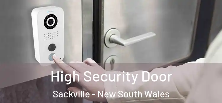 High Security Door Sackville - New South Wales