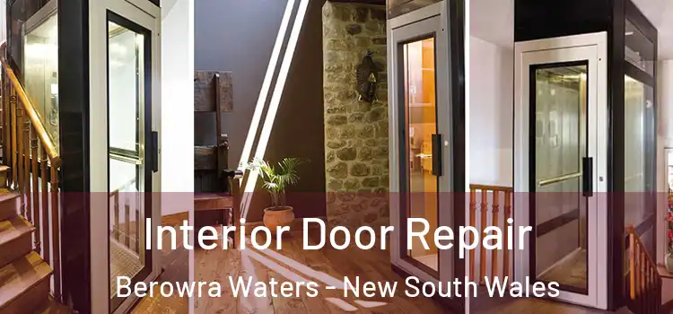 Interior Door Repair Berowra Waters - New South Wales