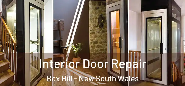 Interior Door Repair Box Hill - New South Wales