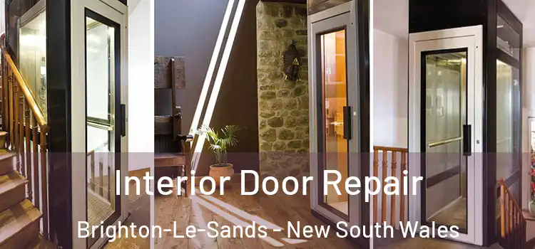 Interior Door Repair Brighton-Le-Sands - New South Wales