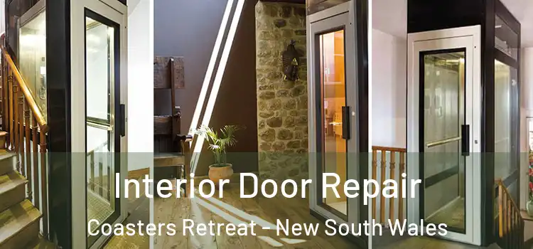 Interior Door Repair Coasters Retreat - New South Wales