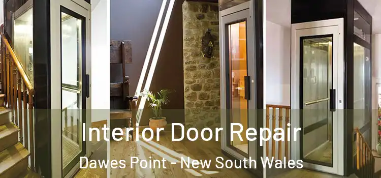 Interior Door Repair Dawes Point - New South Wales