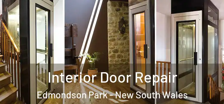 Interior Door Repair Edmondson Park - New South Wales