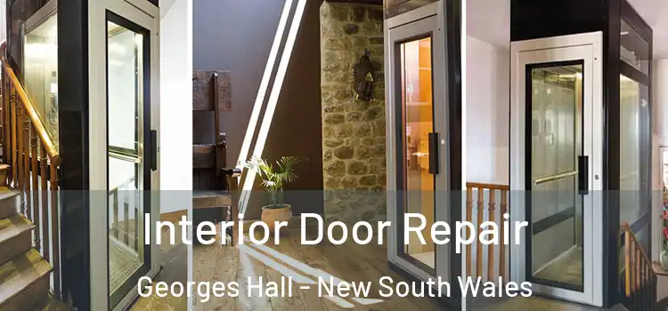 Interior Door Repair Georges Hall - New South Wales