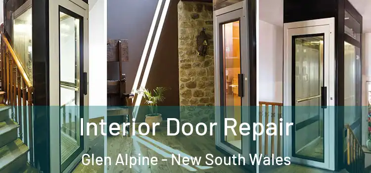 Interior Door Repair Glen Alpine - New South Wales