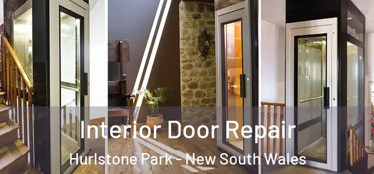 Interior Door Repair Hurlstone Park - New South Wales