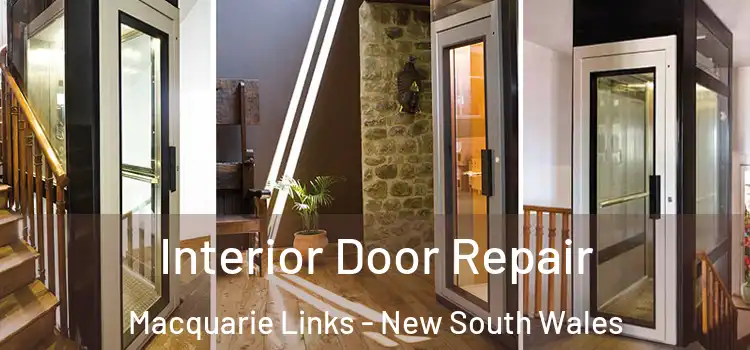 Interior Door Repair Macquarie Links - New South Wales