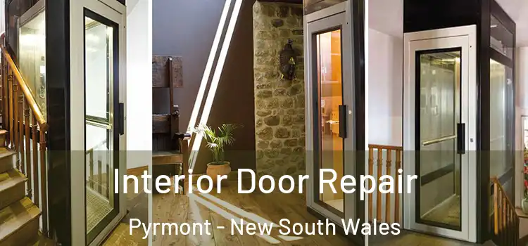 Interior Door Repair Pyrmont - New South Wales