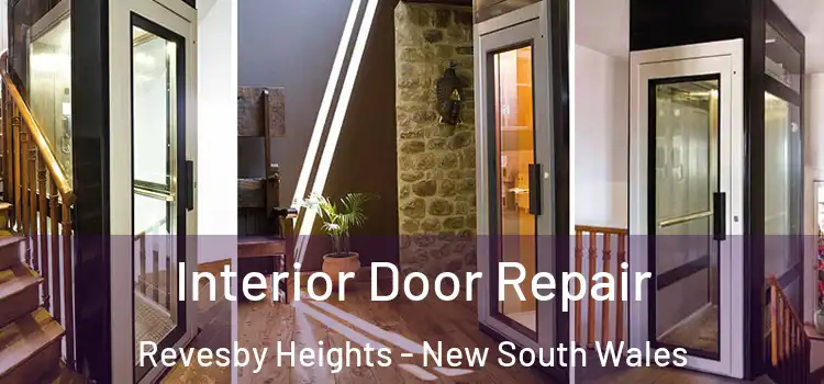 Interior Door Repair Revesby Heights - New South Wales