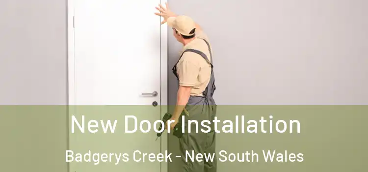 New Door Installation Badgerys Creek - New South Wales