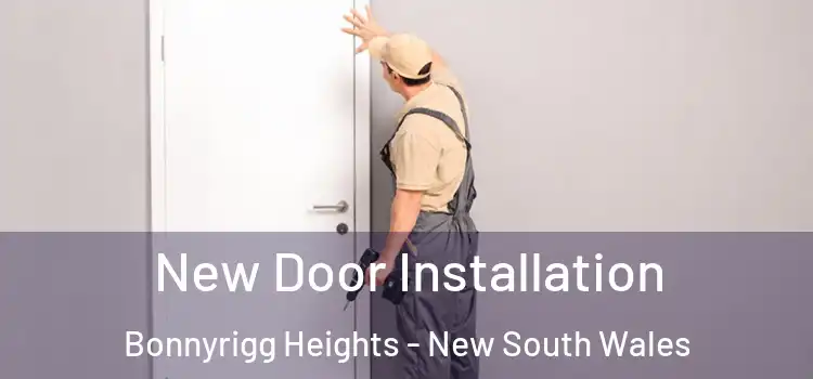 New Door Installation Bonnyrigg Heights - New South Wales