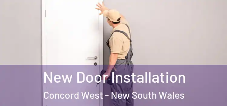 New Door Installation Concord West - New South Wales